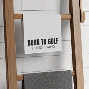 Born To Golf Rally Towel, 11x18