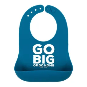Go Big Or Go Home Silicone Bib